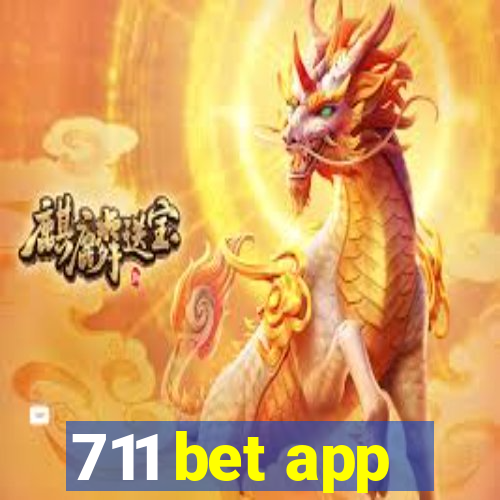 711 bet app